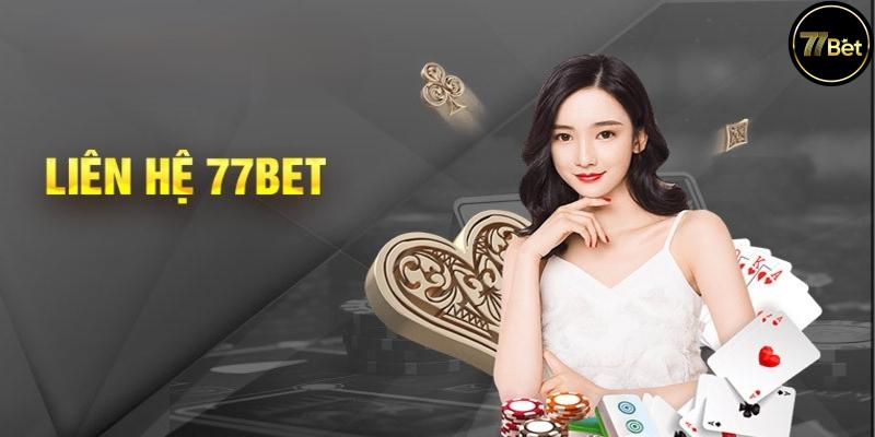 Các phương thức liên hệ 77bet